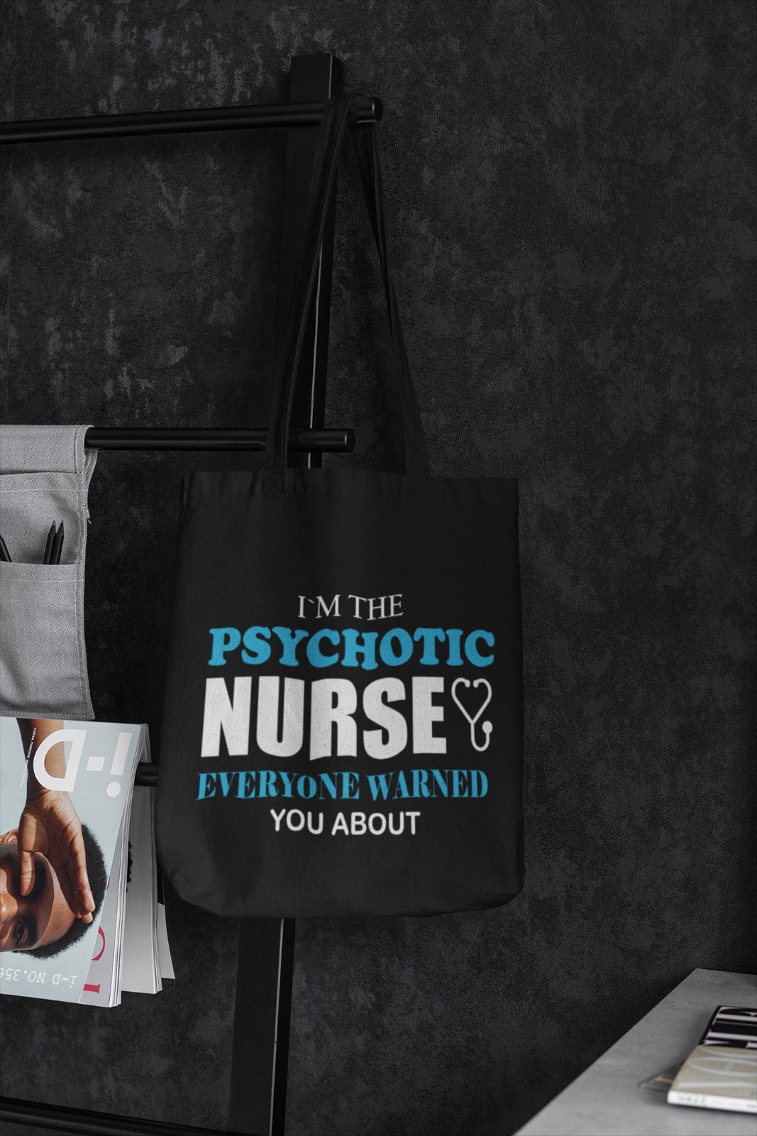 Psychotic Nurse Tote Bag, Gift For Nurses, Funny Nurse Bag, Nurse Appreciation Gift, Nurse Week Tote, Nurse Graduation Gift, Nursing Tote