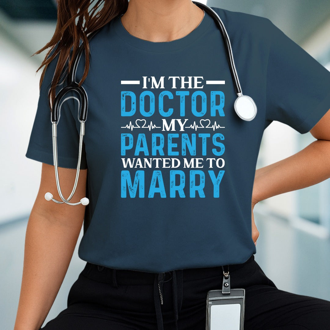 Funny Doctor Parents Marry Tee, Unisex Jersey Tee, Gift for Medical Students, Family Reunion Shirt, Birthday Present