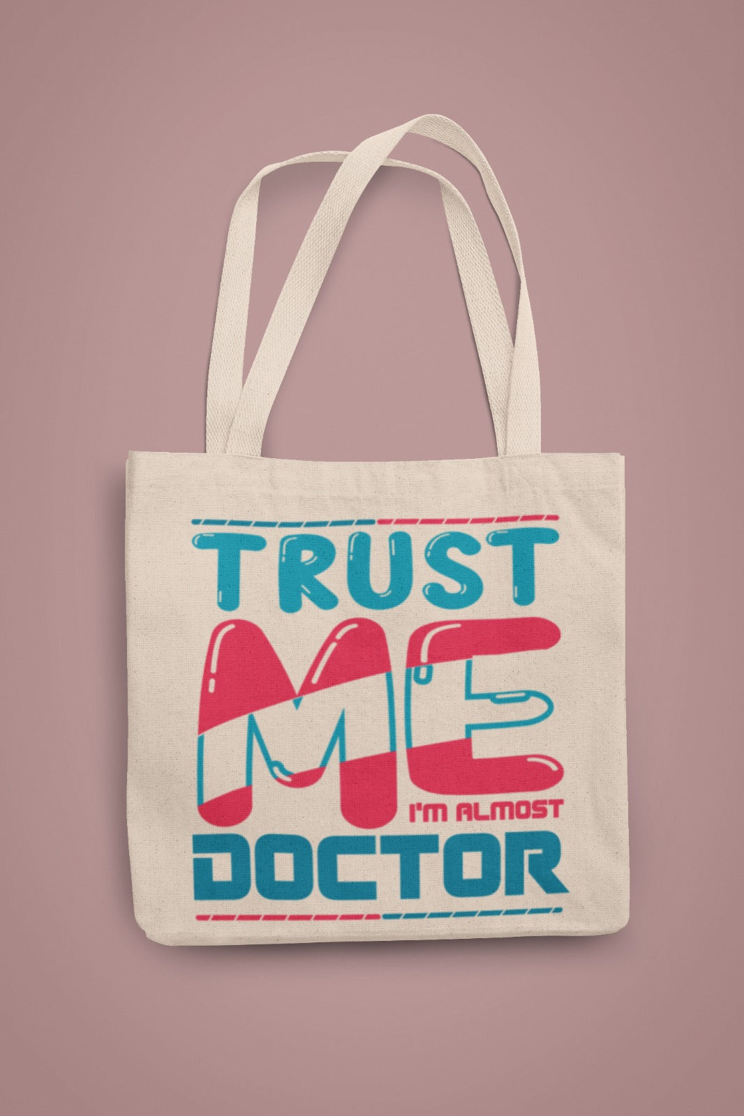 Funny Doctor Tote Bag, Gift for Medical Students, Eco-Friendly Canvas Bag, Trust Me I'm Almost Doctor, Cute Doctor Gifts, Nurse Humor