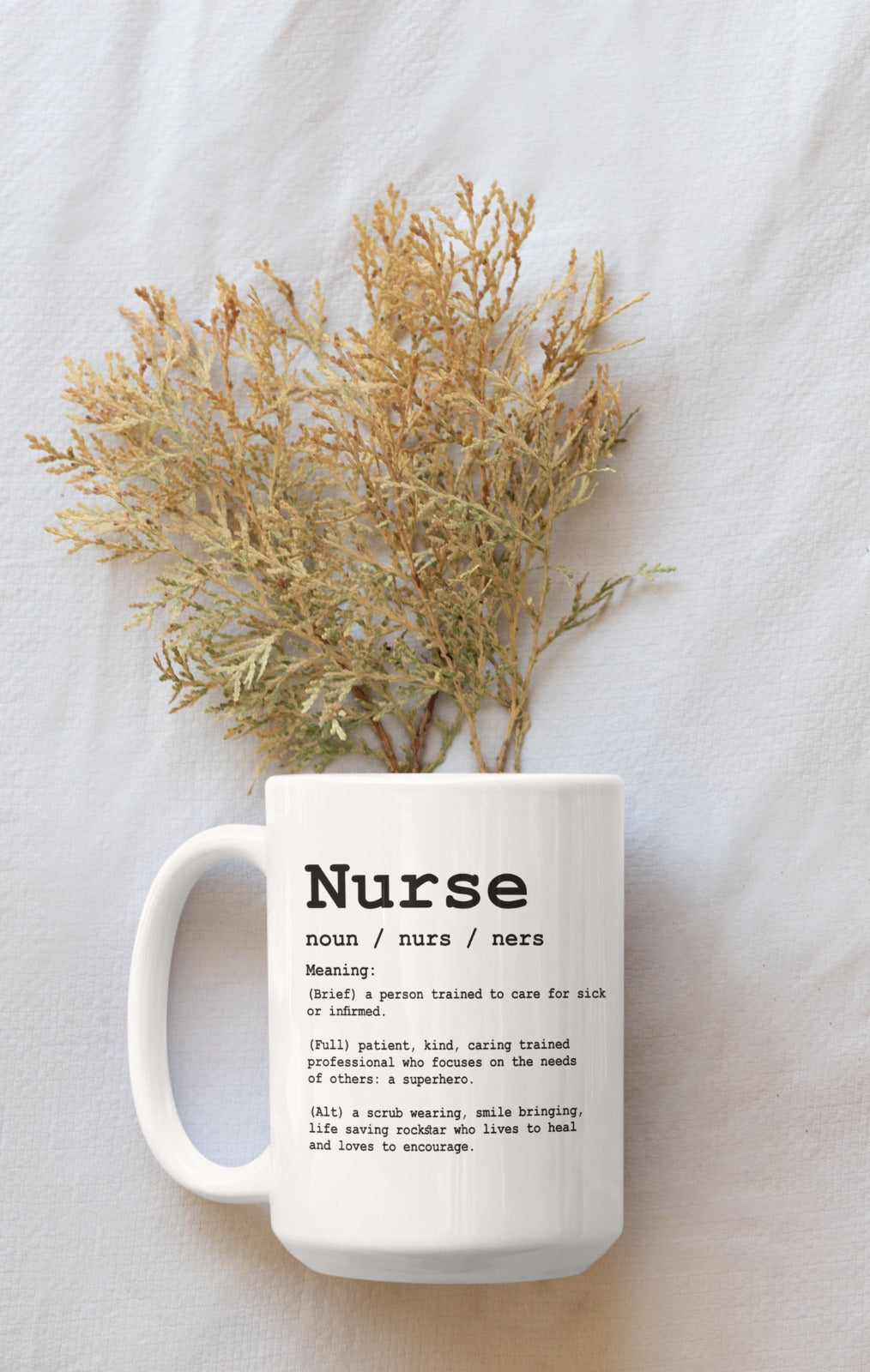 Nurse Definition Ceramic Mug | Perfect Gift for Nurses | Inspirational Coffee Cup | Office Mug | Healthcare Appreciation