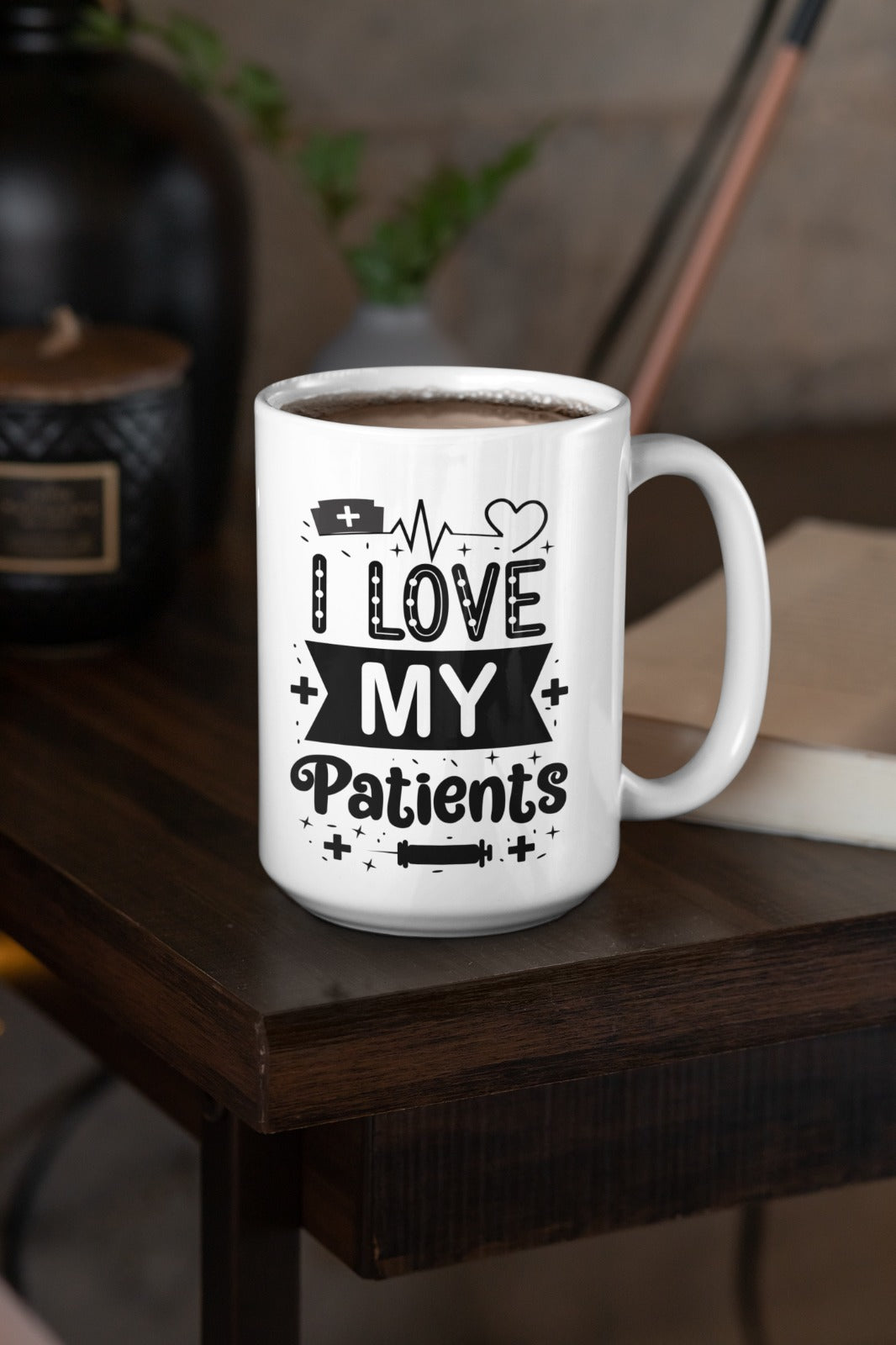 Nurse Mug, I love My Patients, Medical Professional Gift, Doctor Coffee Cup, Healthcare Worker Gift, Hospital Mug, Nurse Mug, Gift For Nurses