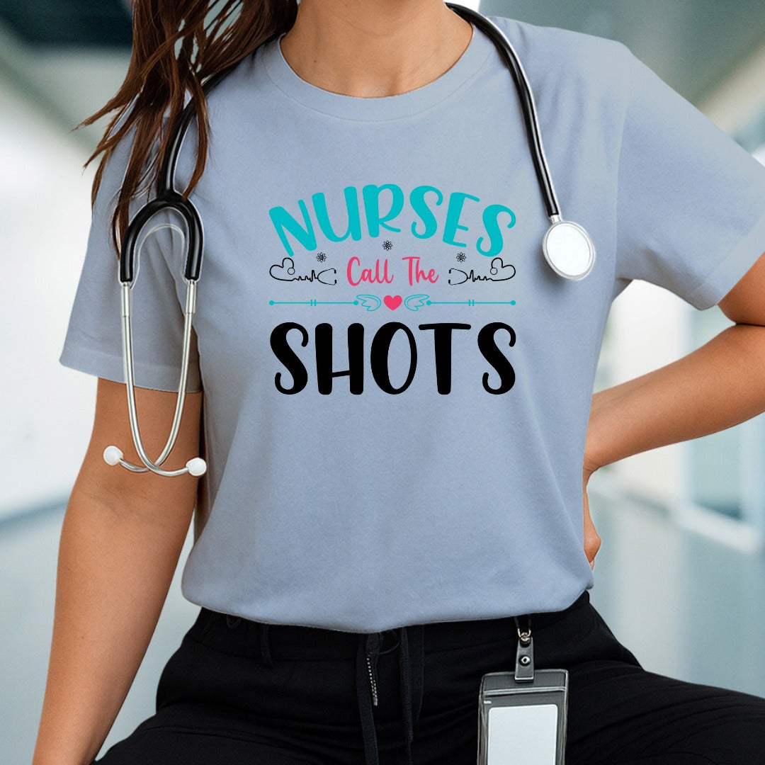Nurse Calls The Shots PNG Design, Funny Nurse T-Shirt Digital Download, Medical Professional Gift, Nurse Appreciation Shirt, Nurse Graphic Tee