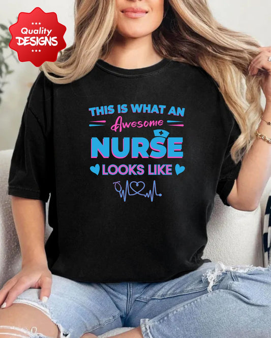 Awesome Nurse Tee, Funny Nurse Shirt, Gift for Healthcare Workers, Nurse Appreciation Day Shirt, Nursing Student Tee