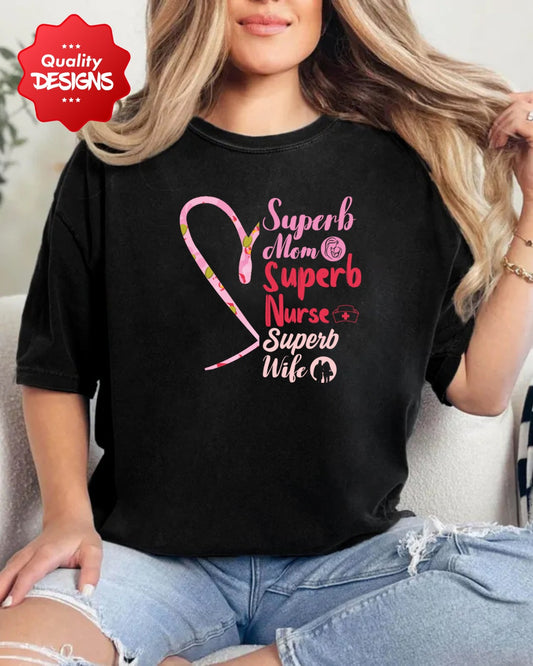 Superb Nurse Unisex Tee, Perfect Gift for Healthcare Heroes, Nursing Students, Medical Awareness Events, Casual Wear