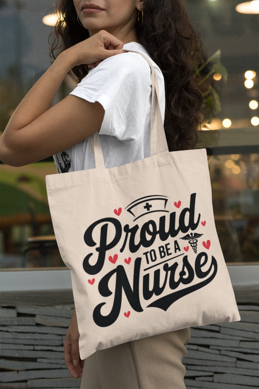 Proud Nurse Tote Bag, Nurse Gift, Medical Tote, Nursing Student Bag, RN Appreciation, Healthcare Worker Gift, Nurse Tote Bag, Gift For Nurses