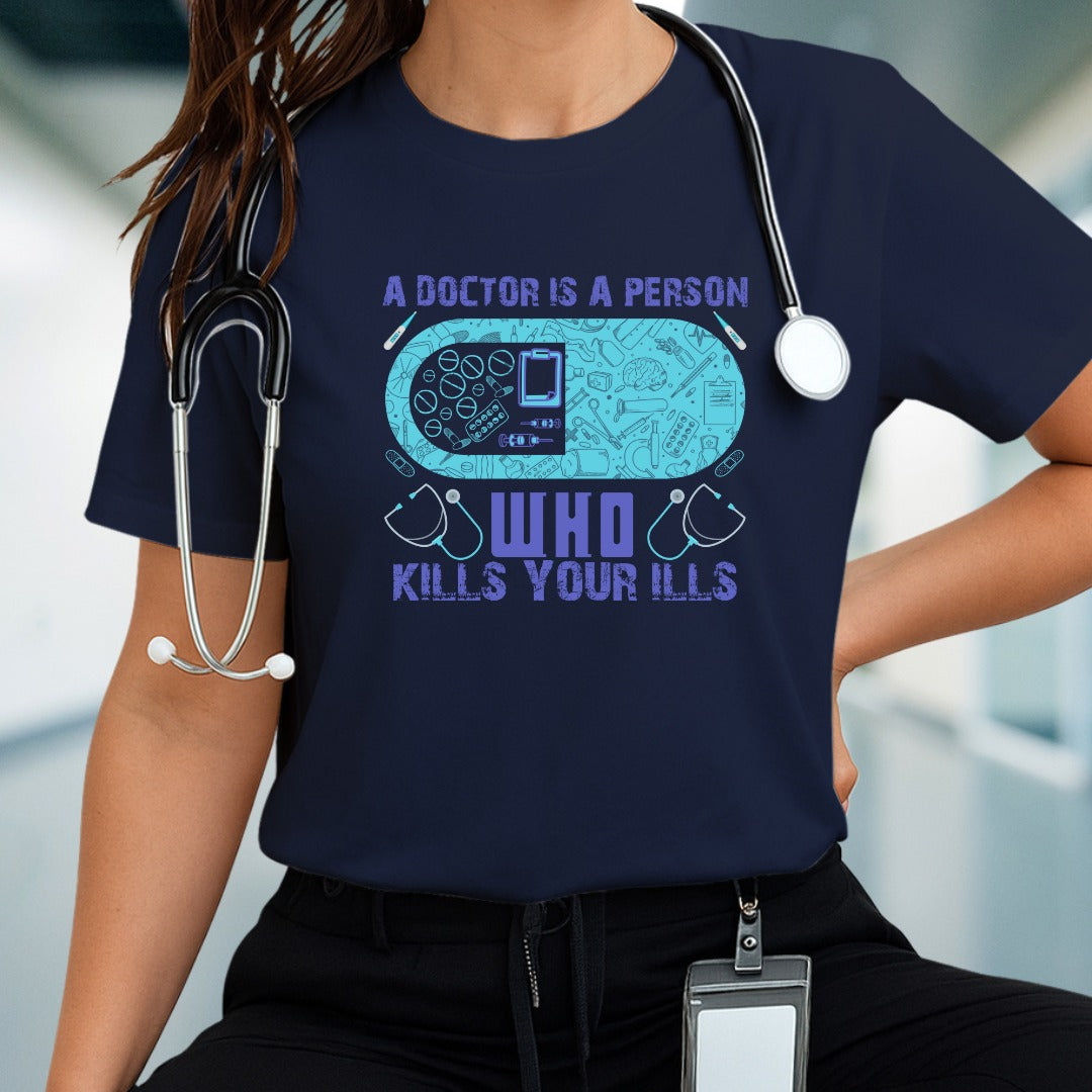 Medical Humor Tee - A Doctor Is a Person Who Kills Your Ills, Funny Gift for Healthcare Workers, Nurses, Doctors, Medical Students, [...]