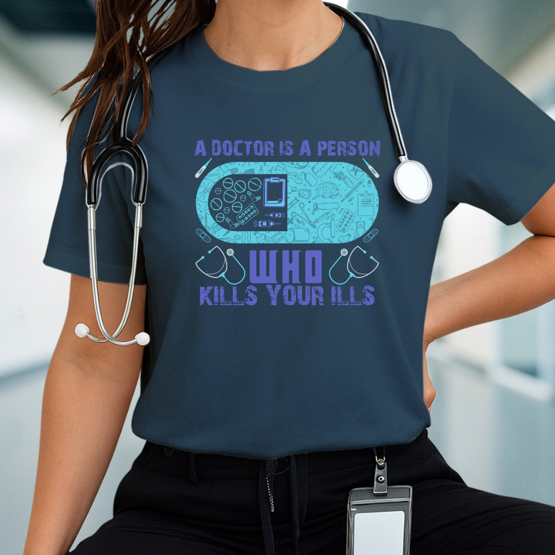 Medical Humor Tee - A Doctor Is a Person Who Kills Your Ills, Funny Gift for Healthcare Workers, Nurses, Doctors, Medical Students, [...]