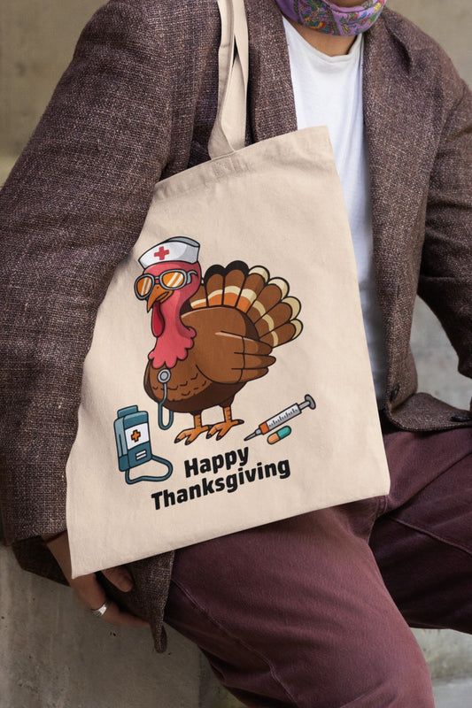 Thanksgiving Nurse Turkey Tote Bag – Happy Thanksgiving Canvas Tote