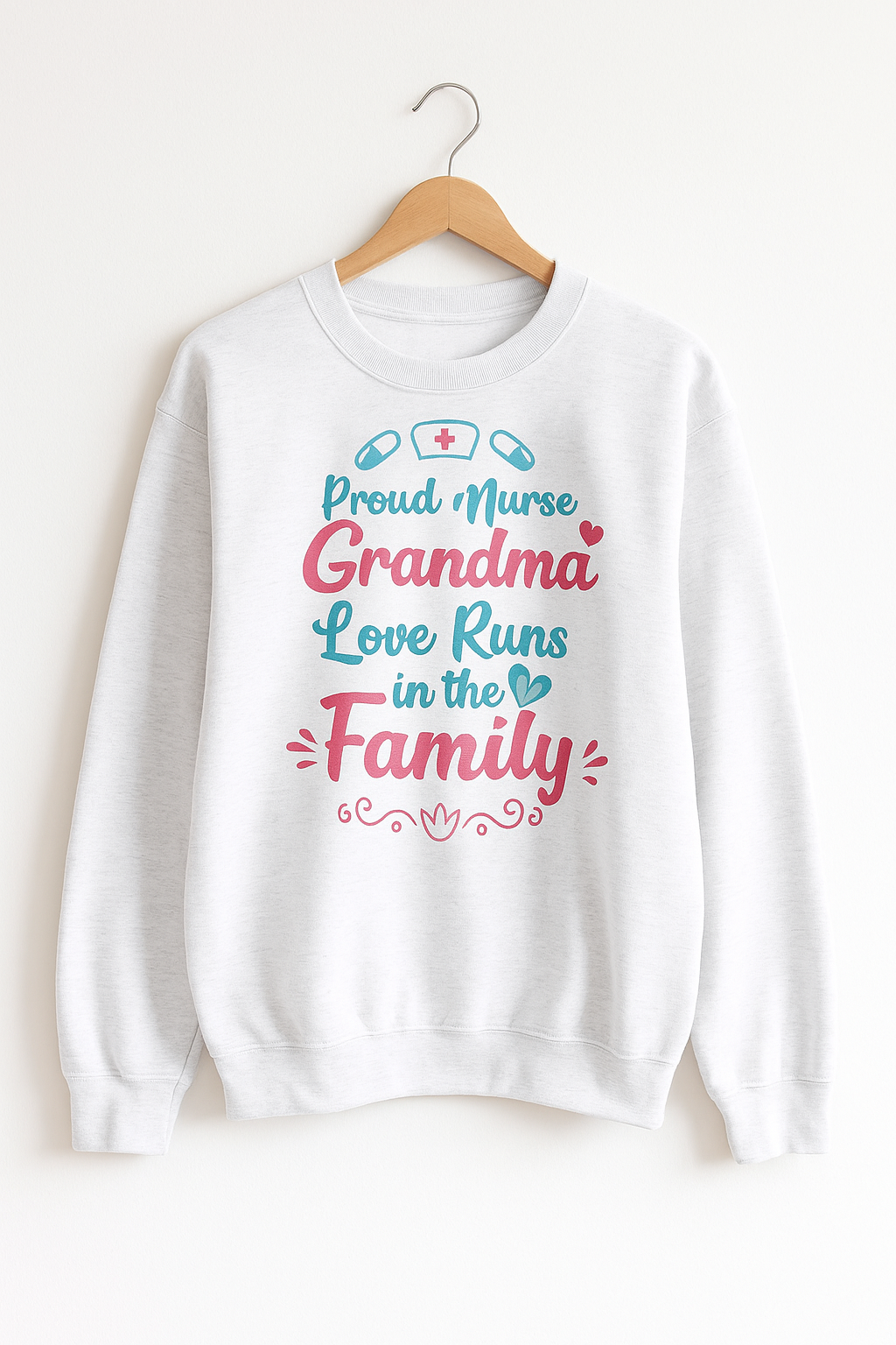 Proud Nurse Grandma Crew neck sweatshirt